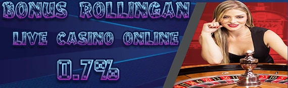 Bonus Rollingan Mingguan Live Casino